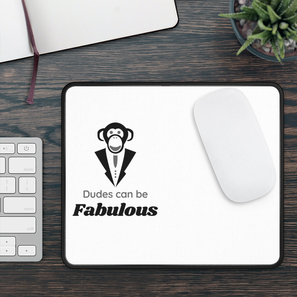 Dudes Can Be Fabulous - Gaming Mouse Pad