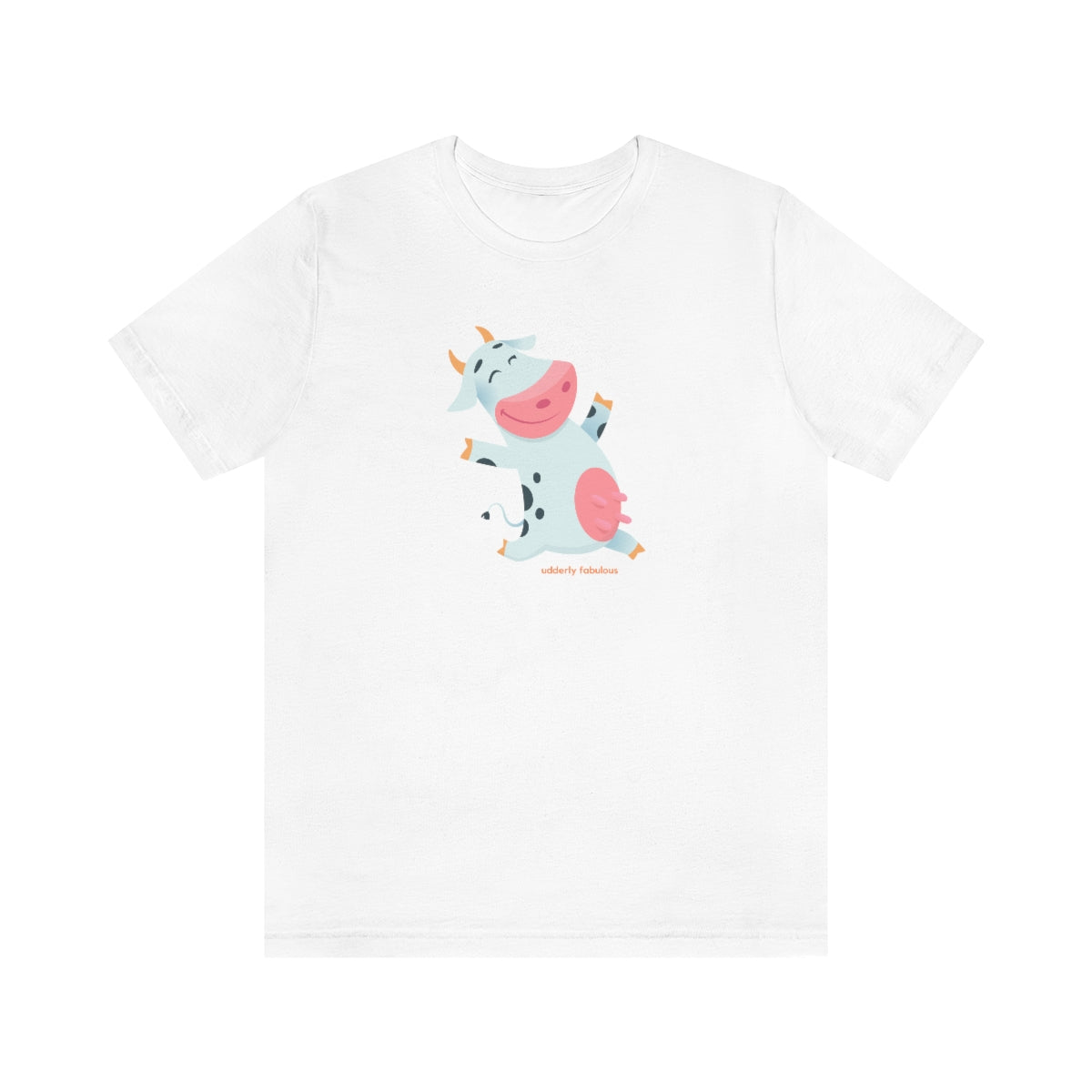 Udderly Fabulous - Unisex Jersey Short Sleeve T-shirt