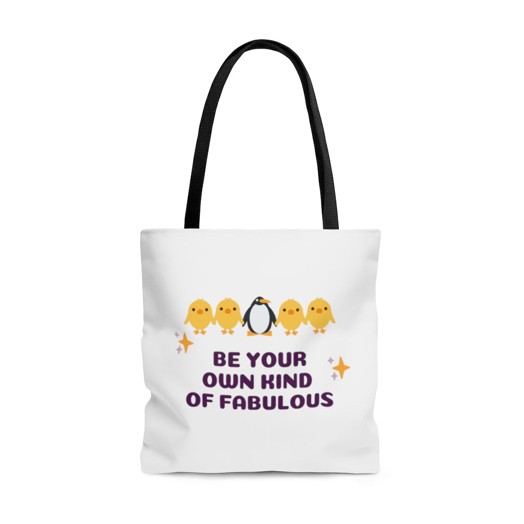 Be Your Own Kind of Fabulous - Tote Bag