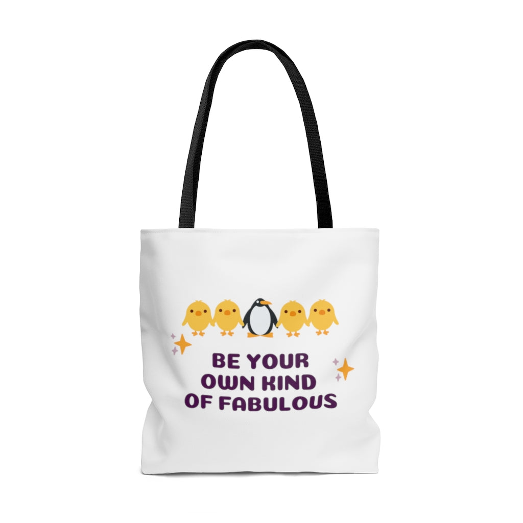 Be Your Own Kind of Fabulous -  Tote Bag