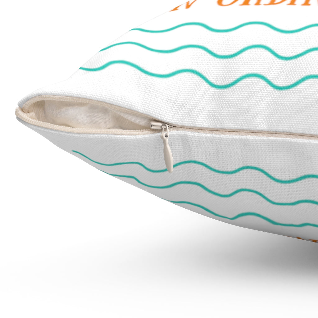 Be Fabulous in an Ordinary World - Square Pillow