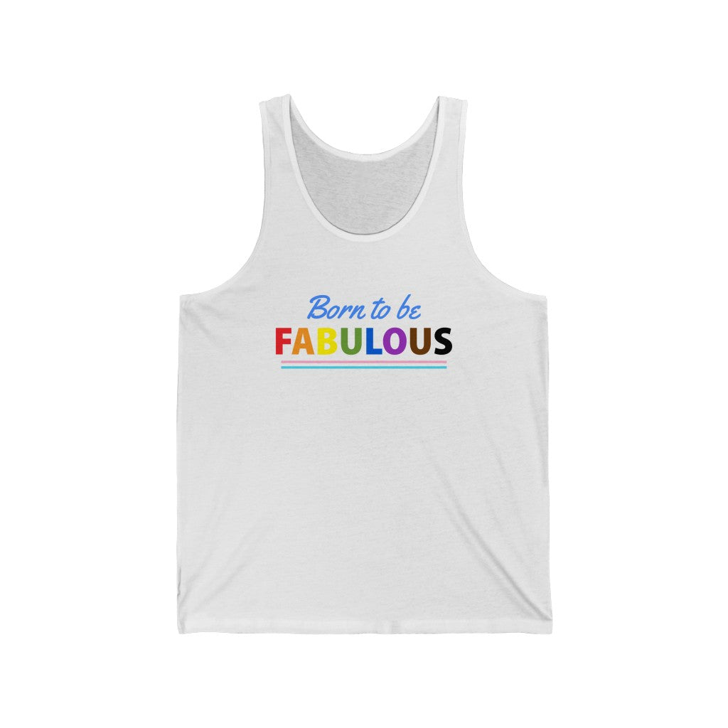 Born to Be Fabulous - Tank Top